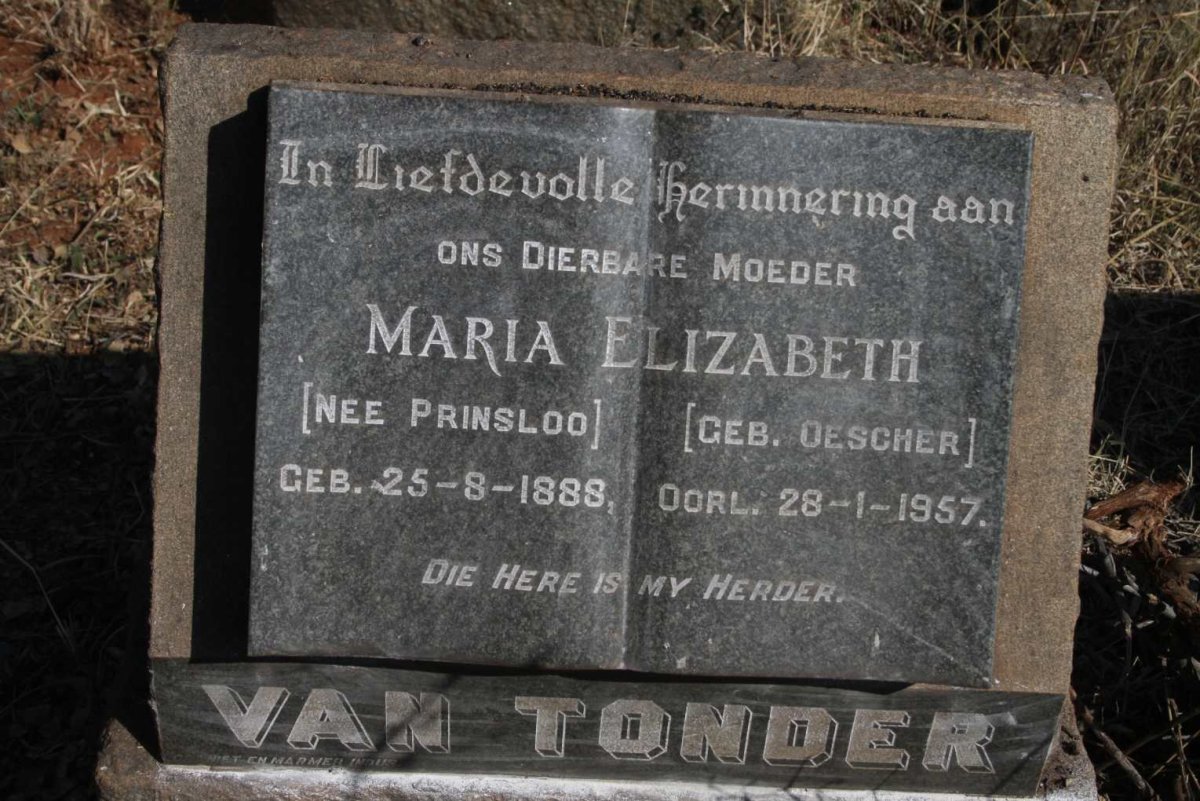 TONDER Maria Elizabeth, van voorheen PRINSLOO nee OESCHER 1888-1957
