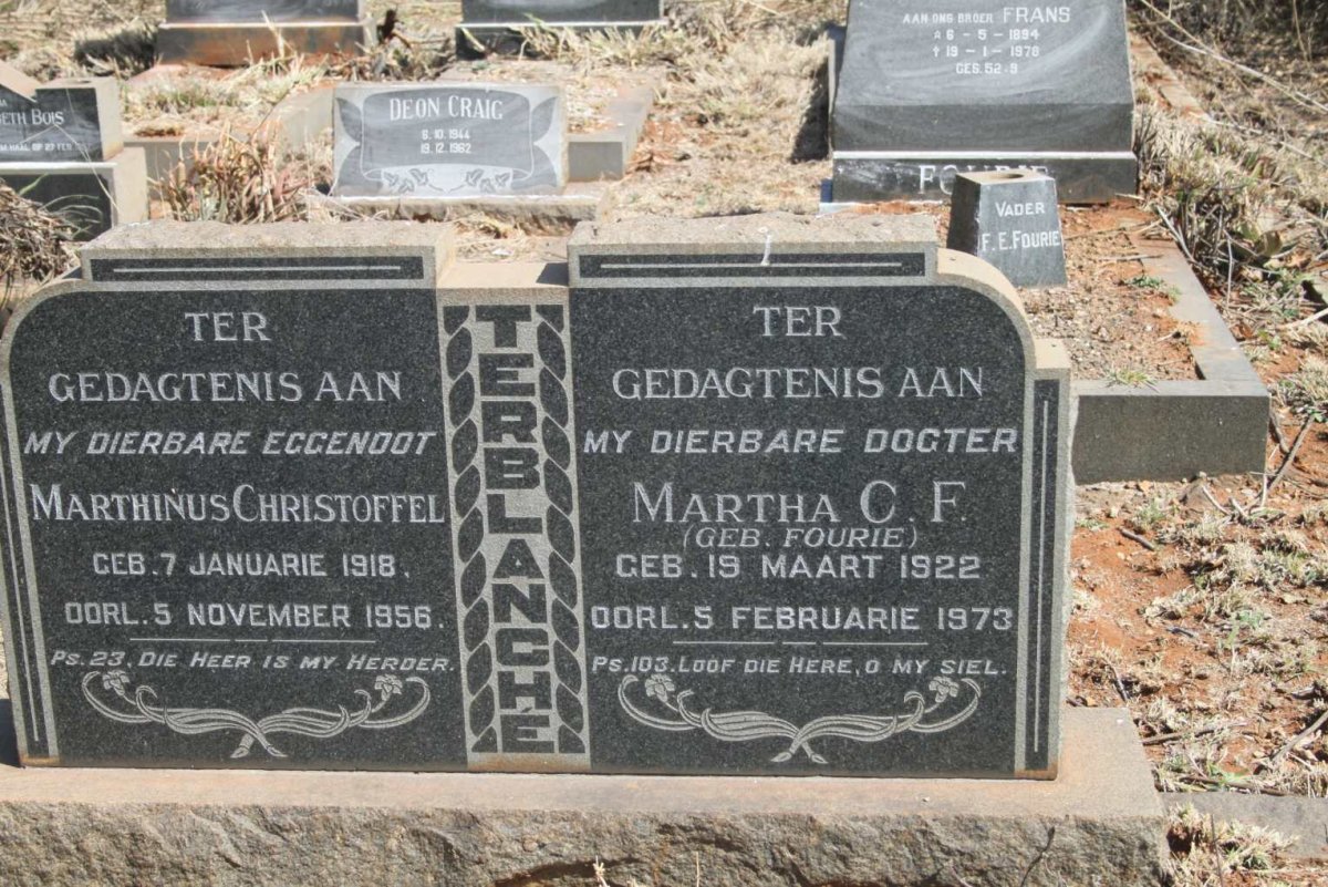 TERBLANCHE Mathinus Christoffel 1918-1956 & Martha C.F. FOURIE 1922-1973