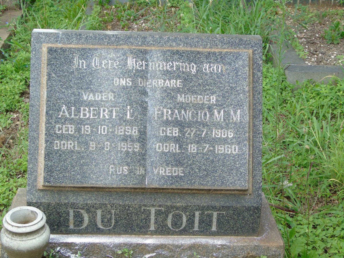 TOIT Albert L., du 1898-1959 &amp; Francio M.M. 1906-1960