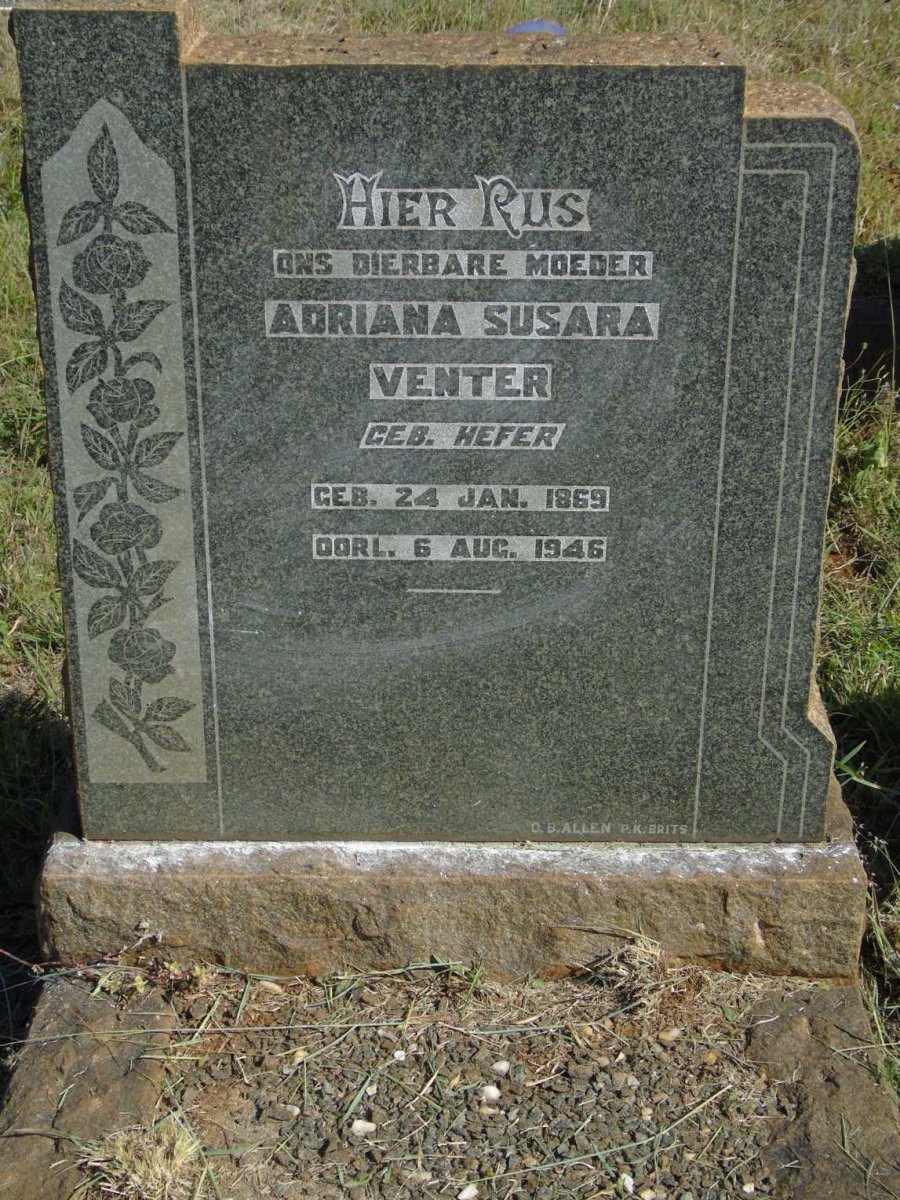VENTER Adriana Susara nee HEFER 1869-1946 