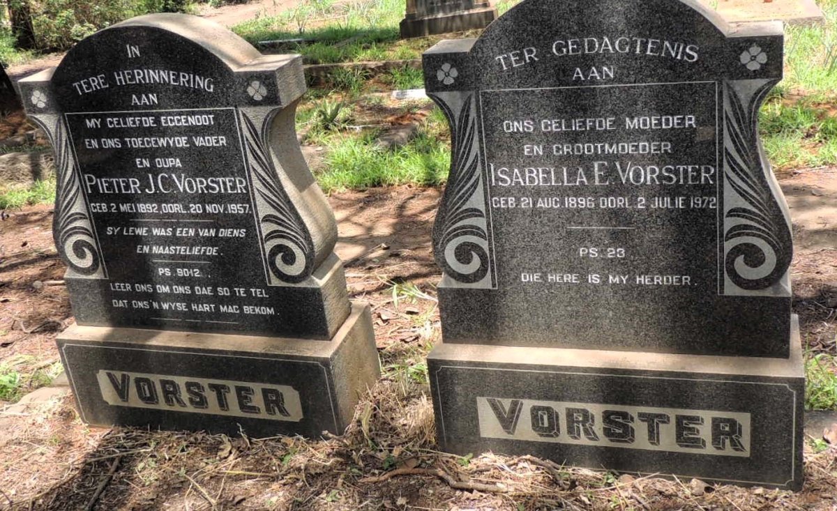 VORSTER Pieter J. C. 1892-1957 & Isabella E. 1896-1972