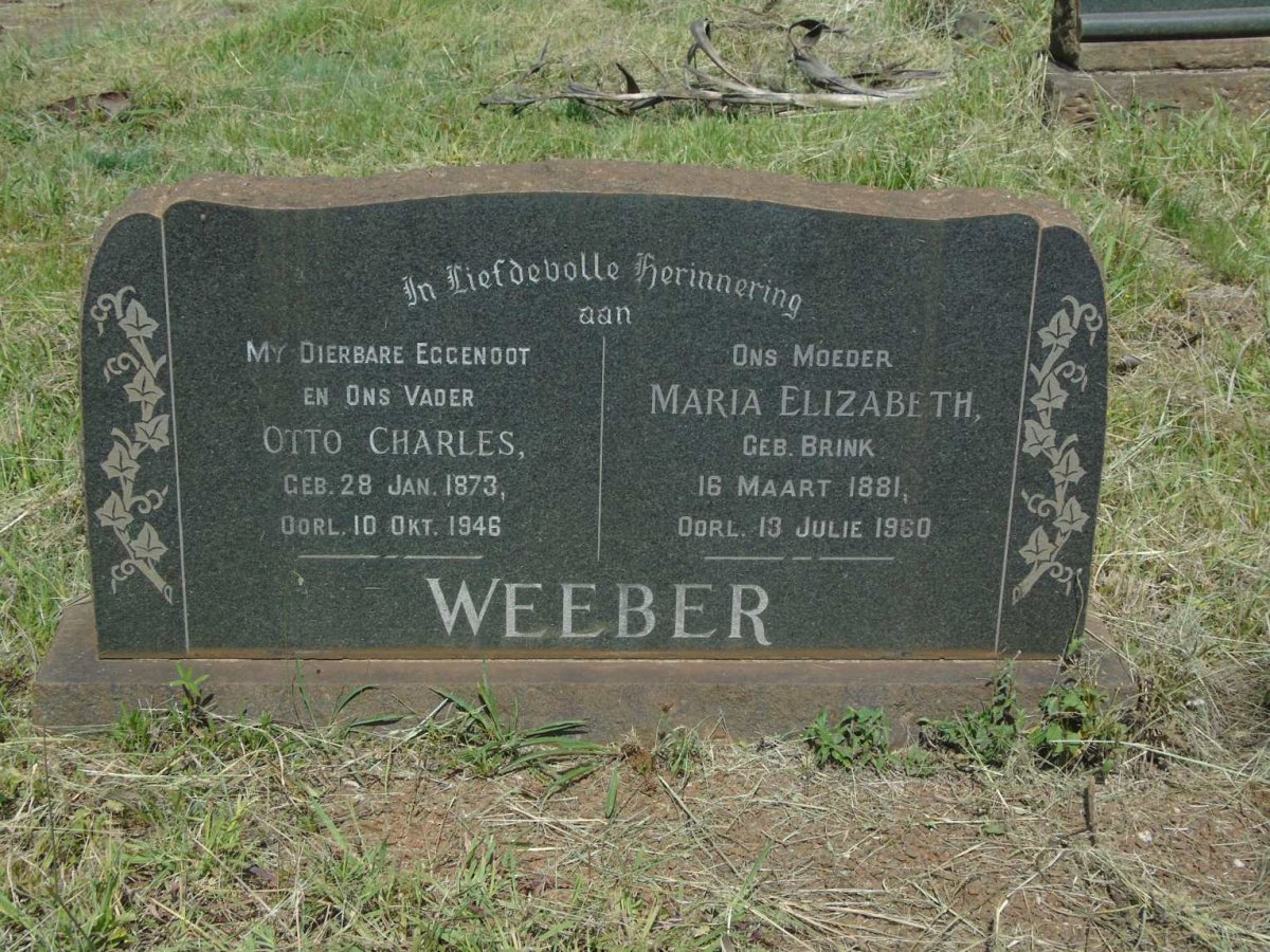 WEEBER Otto Charles 1873-1946 & Maria Elizabeth BRINK 1881-1960