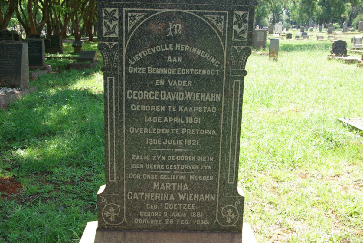 WIEHAHN George David 1861-1921 &amp; Martha Catherina COETZEE 1861-1936