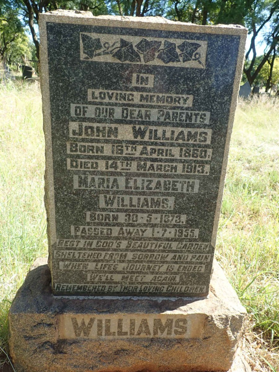 WILLIAMS John 1860-1913 &amp; Maria Elizabeth 1873-1955