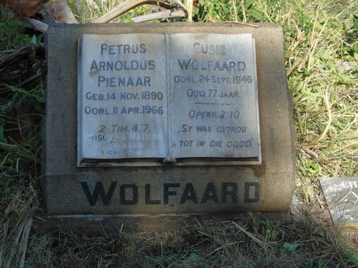 WOLFAARD Petrus Arnoldus Pienaar 1890-1966 & Priscilla Matilda 1899-1991 :: WOLFAARD Susie ?-1946