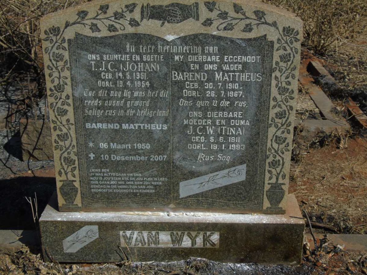 WYK Barend Mattheus, van 1910-1967 & J.C.W. 1911-1993 :: VAN WYK Barend Mattheus 1950-2007 :: VAN WYK T.J.C. 1951-1954 