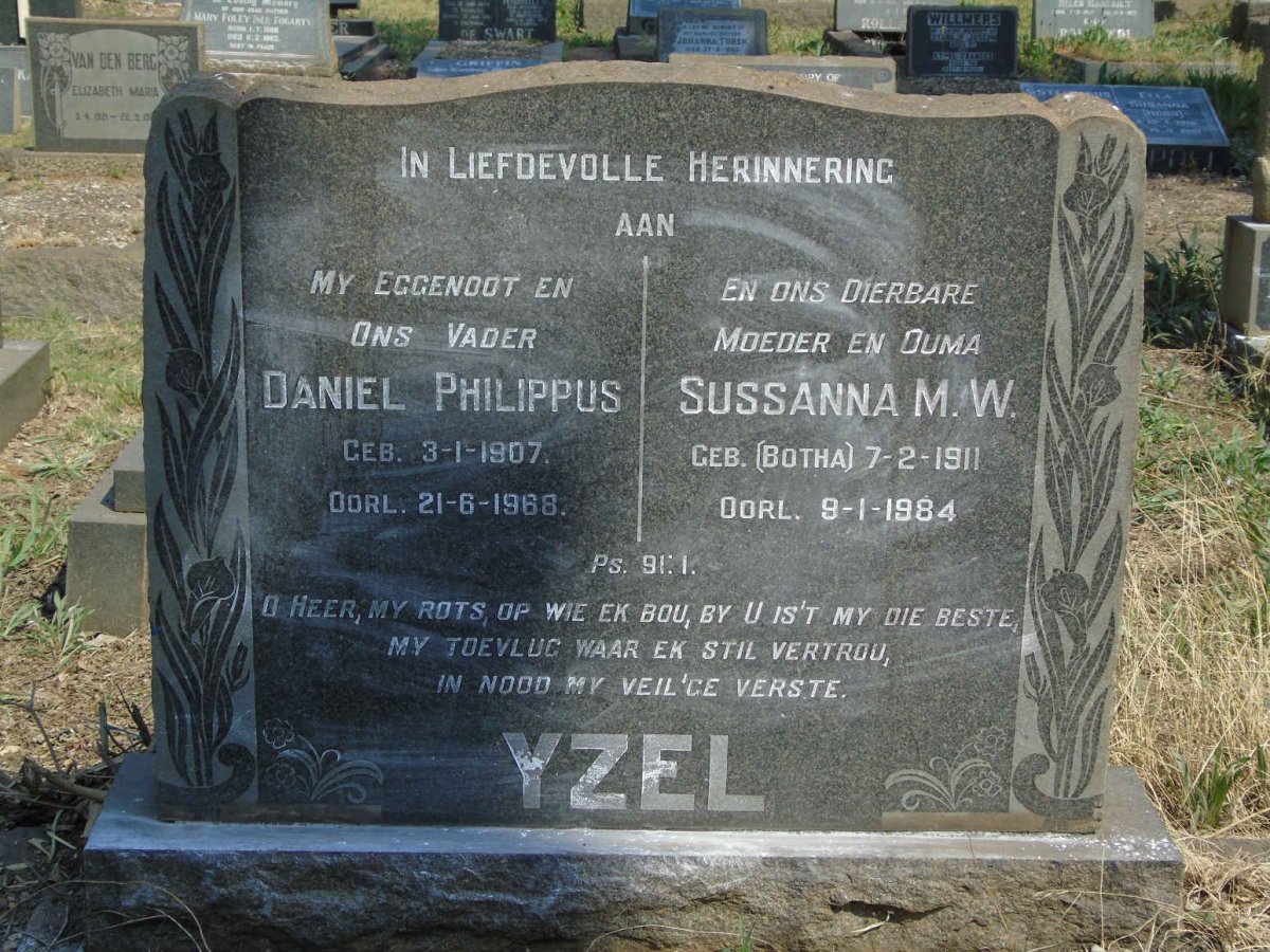 YZEL Daniel Philippus 1907-1968 &amp; Sussanna M.W. BOTHA 1911-1984