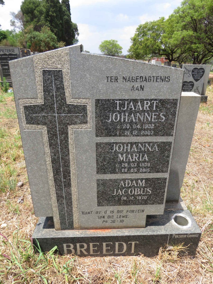 BREEDT Tjaart Johannes 1932-2003 & Johanna Maria 1939-2015 :: BREEDT Adam Jacobus 1970-