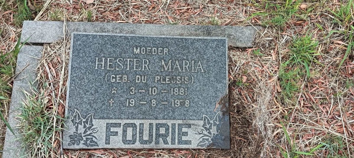 FOURIE Hester Maria nee DU PLESSIS 1881-1978