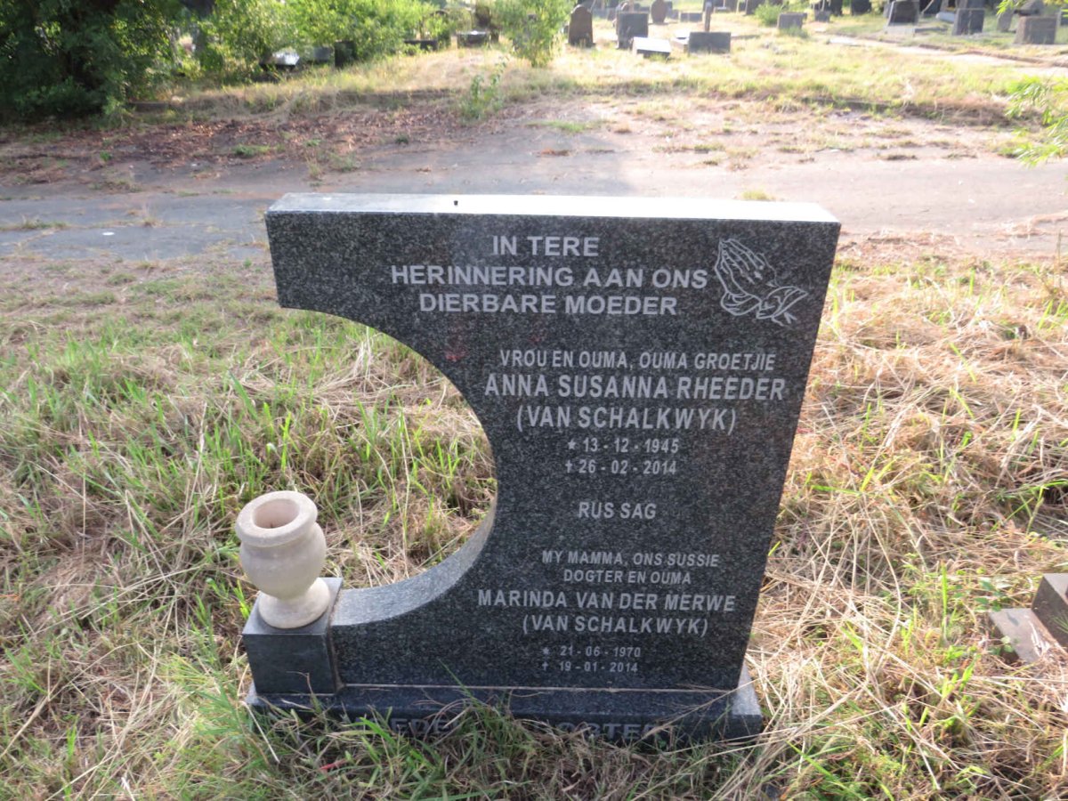 RHEEDER Anna Susanna nee VAN SCHALKWYK 1945-2014 :: VAN DER MERWE Marinda nee VAN SCHALKWYK 1970-2014