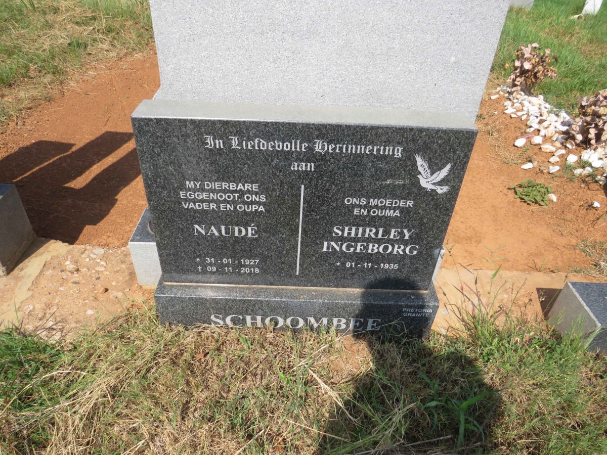 SCHOOMBEE Naude 1927-2018 & Shirley Ingeborg 1935- 