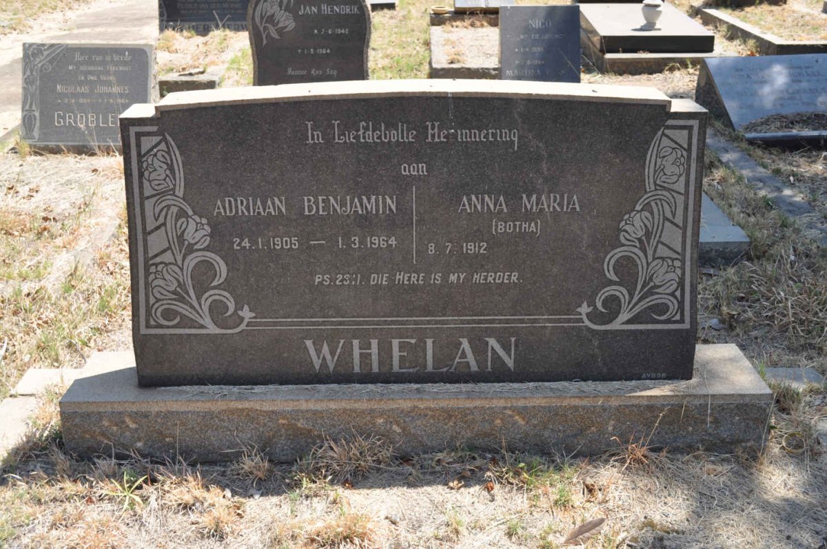 WHELAN Adriaan Benjamin 1905-1964 &amp; Anna Maria BOTHA 1912-