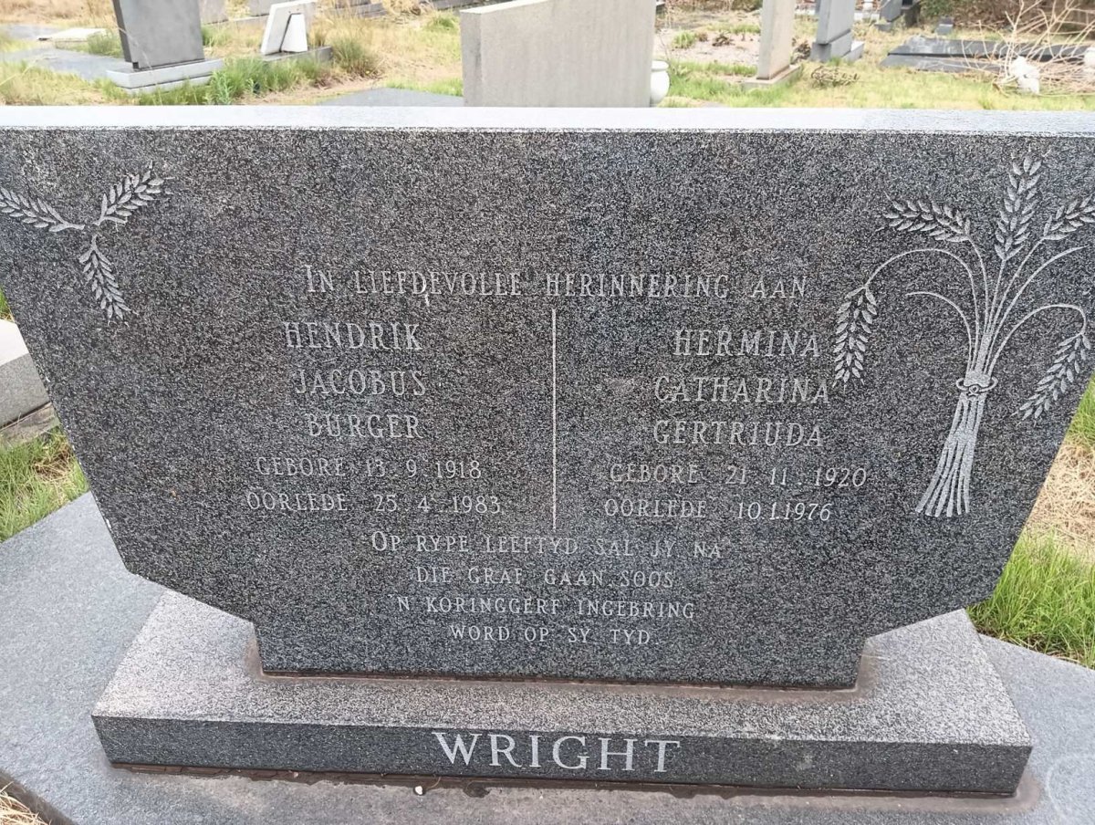 WRIGHT Hendrik Jacobus Burger 1918-1983 & Hermina Catharina Gertriuda 1920-1976