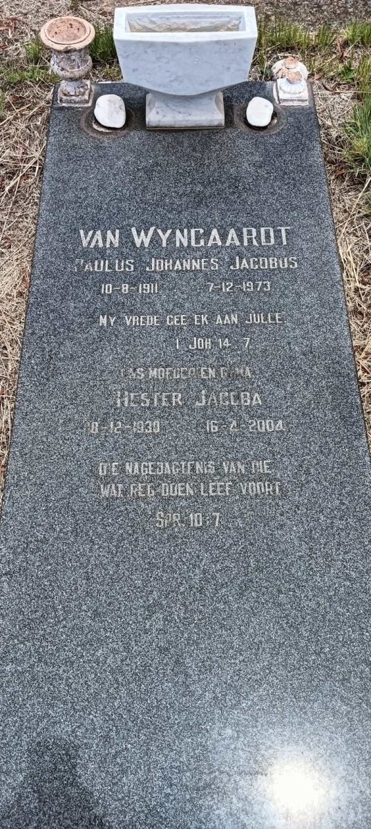 WYNGAARDT Paulus Johannes Jacobus, van 1911-1973 & Hester Jacoba 1930-2004