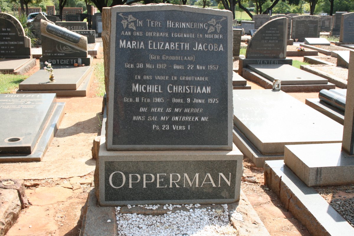 OPPERMAN Michiel Christiaan 1905-1975 &amp; Maria Elizabeth Jacoba GROBBELAAR 1912-1957