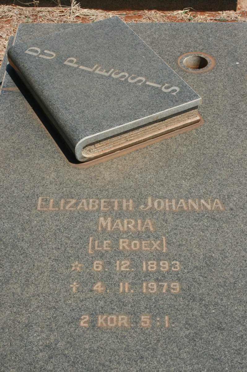 PLESSIS Elizabeth Johanna Maria, du nee LE ROEX 1893-1979