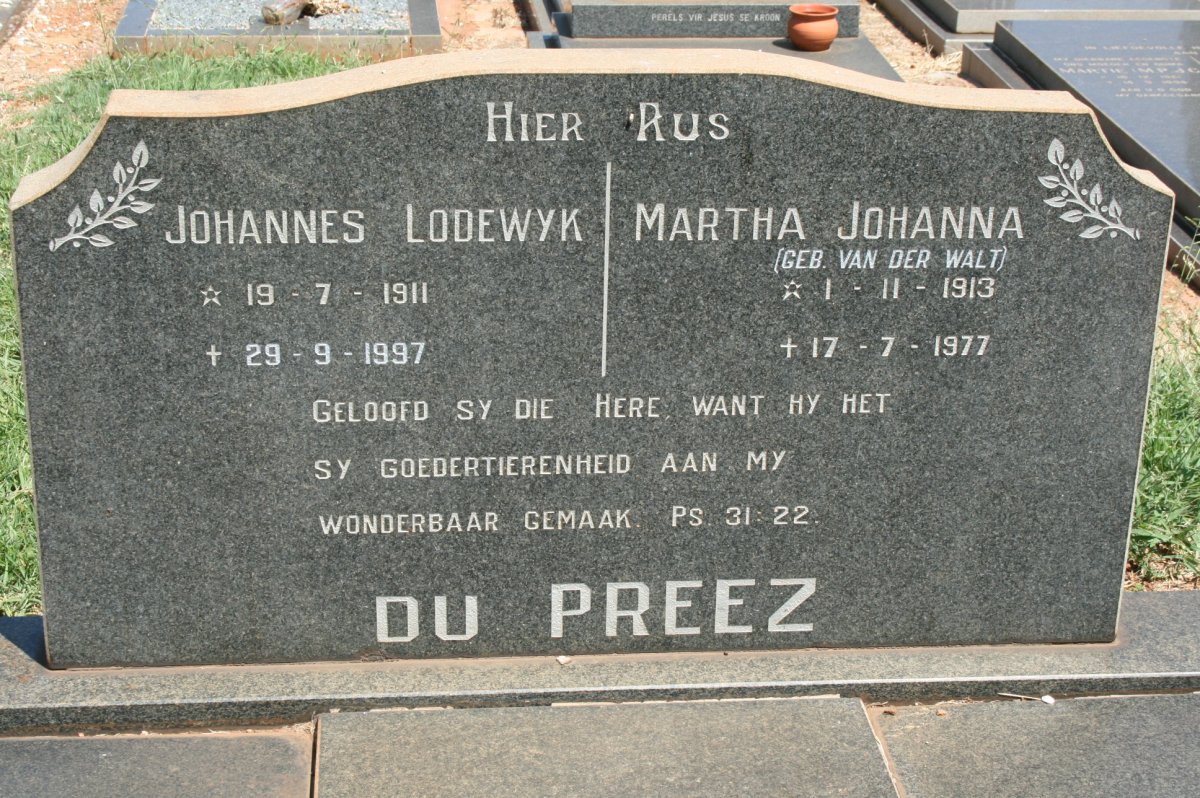 PREEZ Johannes Lodewyk, du 1911-1997 &amp; Martha Johanna VAN DER WALT 1913-1977