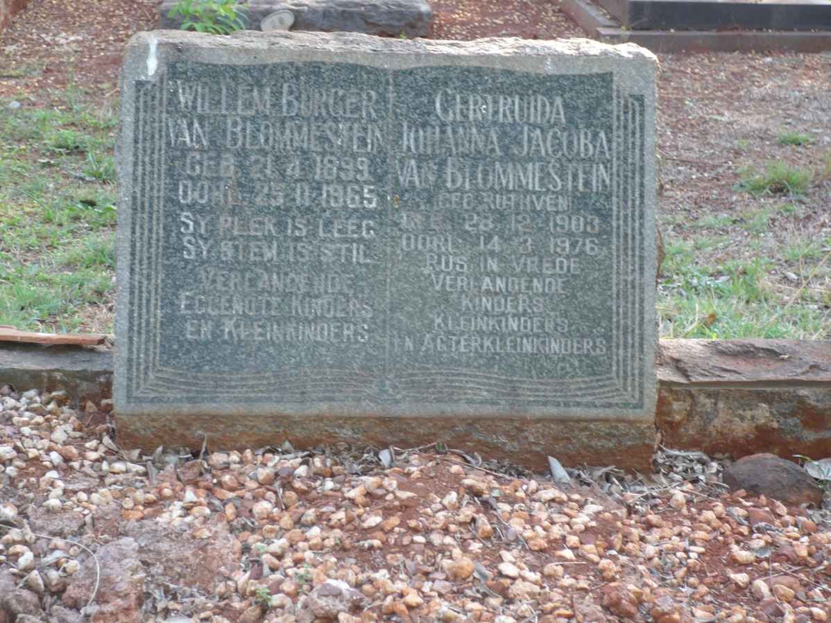 BLOMMESTEIN Willem Burger, van 1899-1965 &amp; Gertruida Johanna Jacoba RUTHVEN 1903-1976