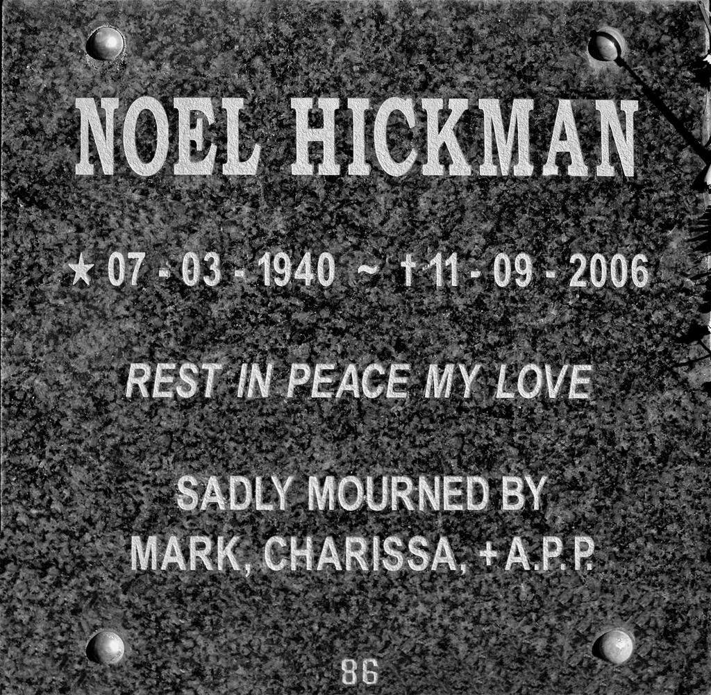 HICKMAN Noel 1940-2006