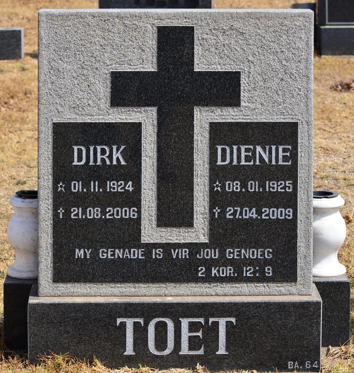 TOET Dirk 1924-2006 &amp; Dienie 1925-2009