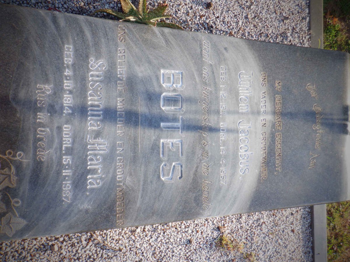 BOTES Willem Jacobus 1911-1967 &amp; Susanna Maria 1914-1987