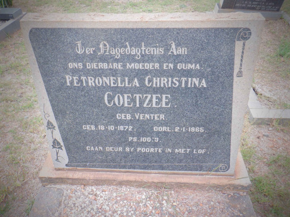 COETZEE Petronella Christina nee VENTER 1872-1965