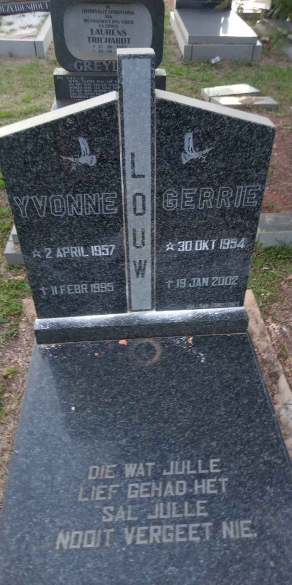 LOUW Gerrie 1954-2002 &amp; Yvonne 1957-1995