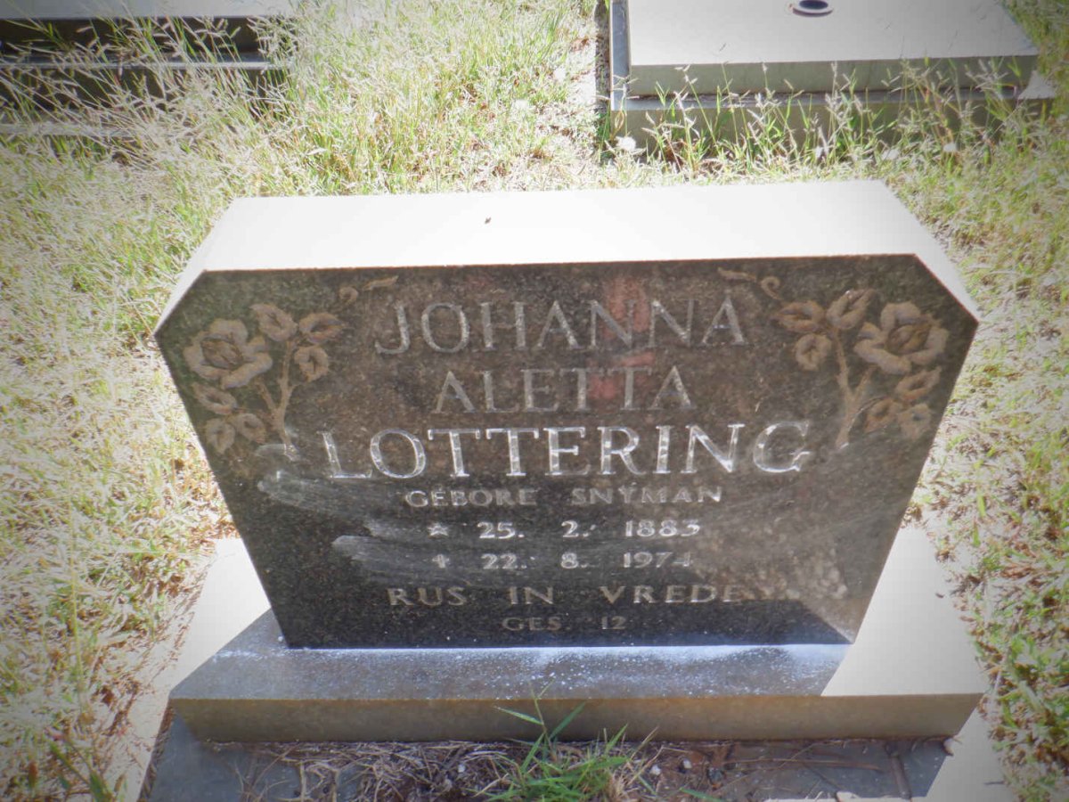 LOTTERING Johanna Aletta nee SNYMAN 1883-1974