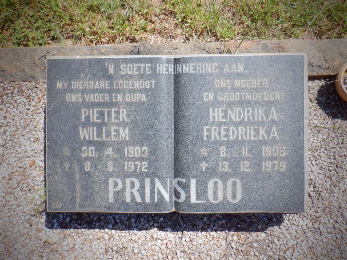 PRINSLOO Pieter Willem 190?-1972 &amp; Hendrika Fredrieka 190?-1979