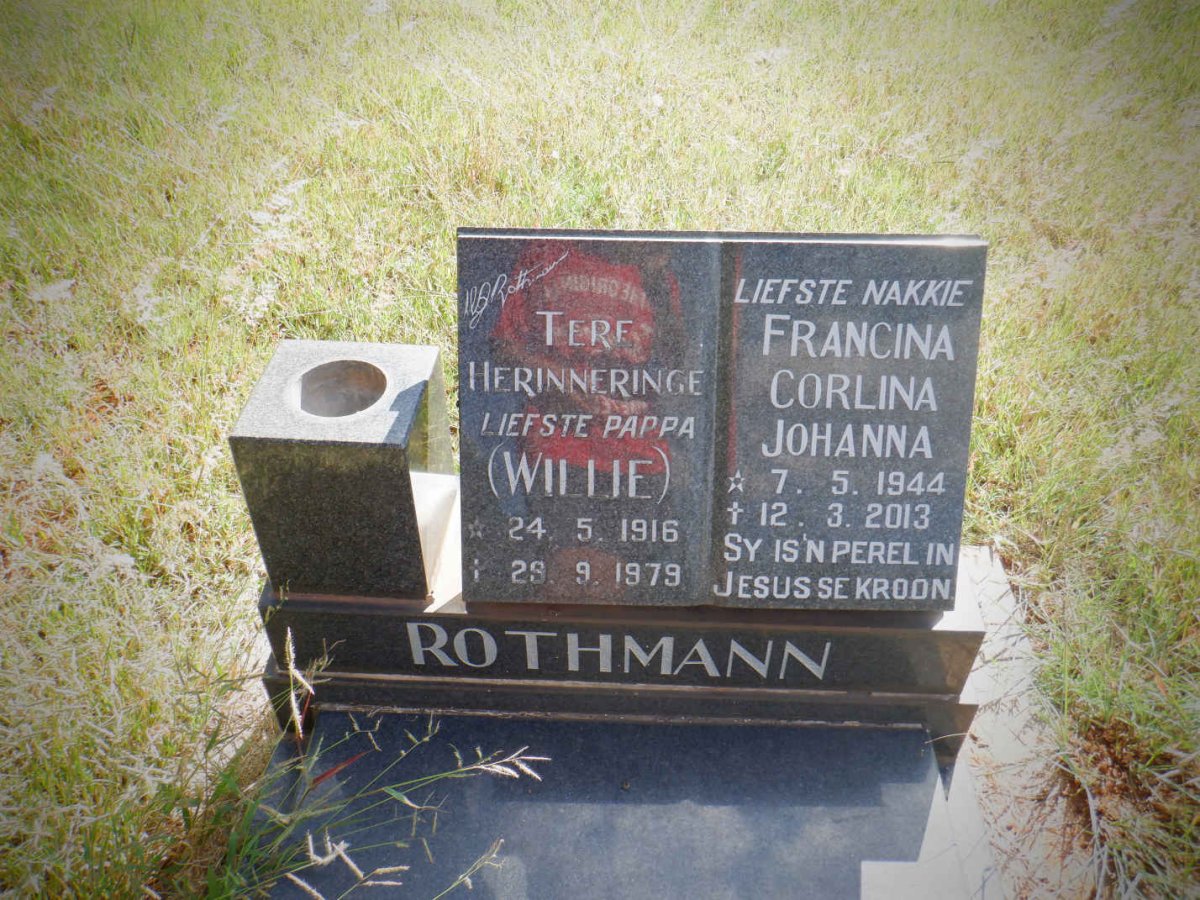 ROTHMANN Willie 1916-1979 :: ROTHMANN Francina Corlina Johanna 1944-2013