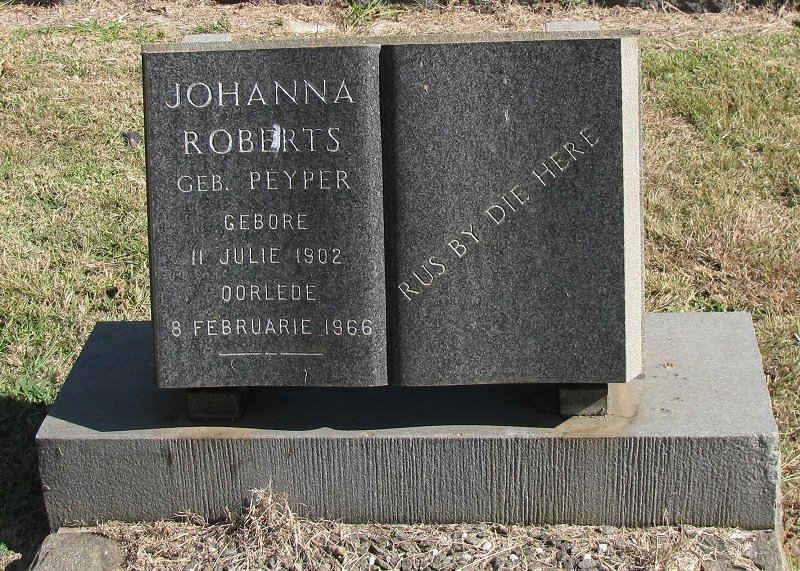 ROBERTS Johanna nee PEYPER 1902-1966