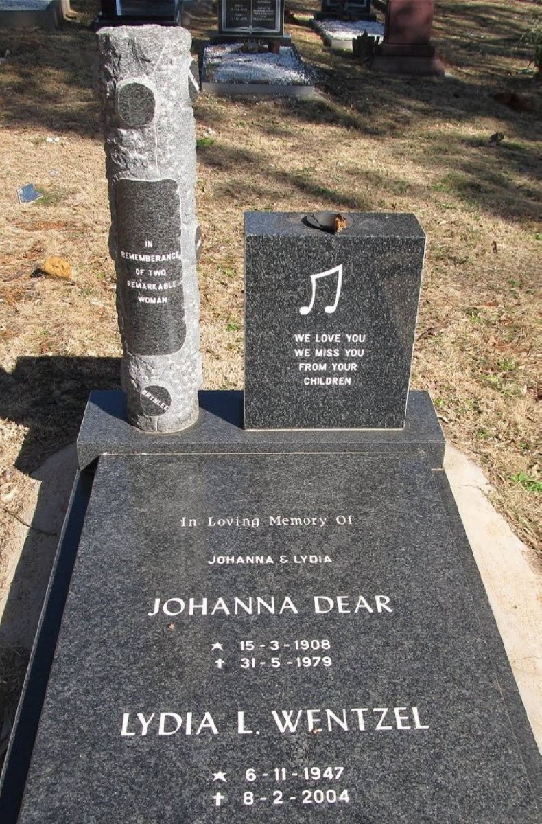 DEAR Johanna 1908-1979 :: WENTZEL Lydia L. 1947-2004