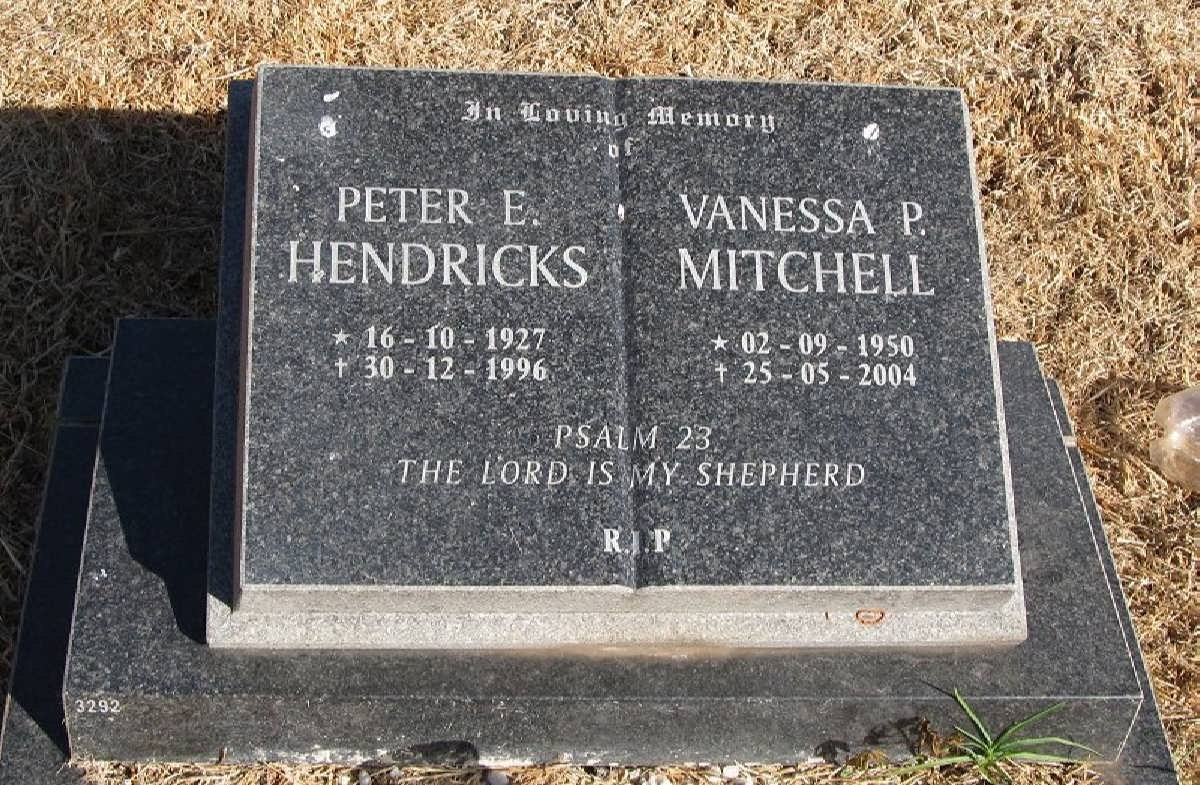 HENDRICKS Peter E. 1927-1996 &amp; MITCHELL Vanessa P. 1950-2004