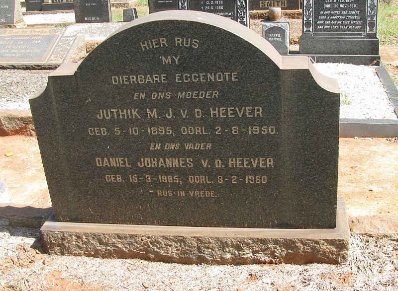 HEEVER Daniel Johannes, v.d. 1885-1960 &amp; Juthik M.J. 1895-1950