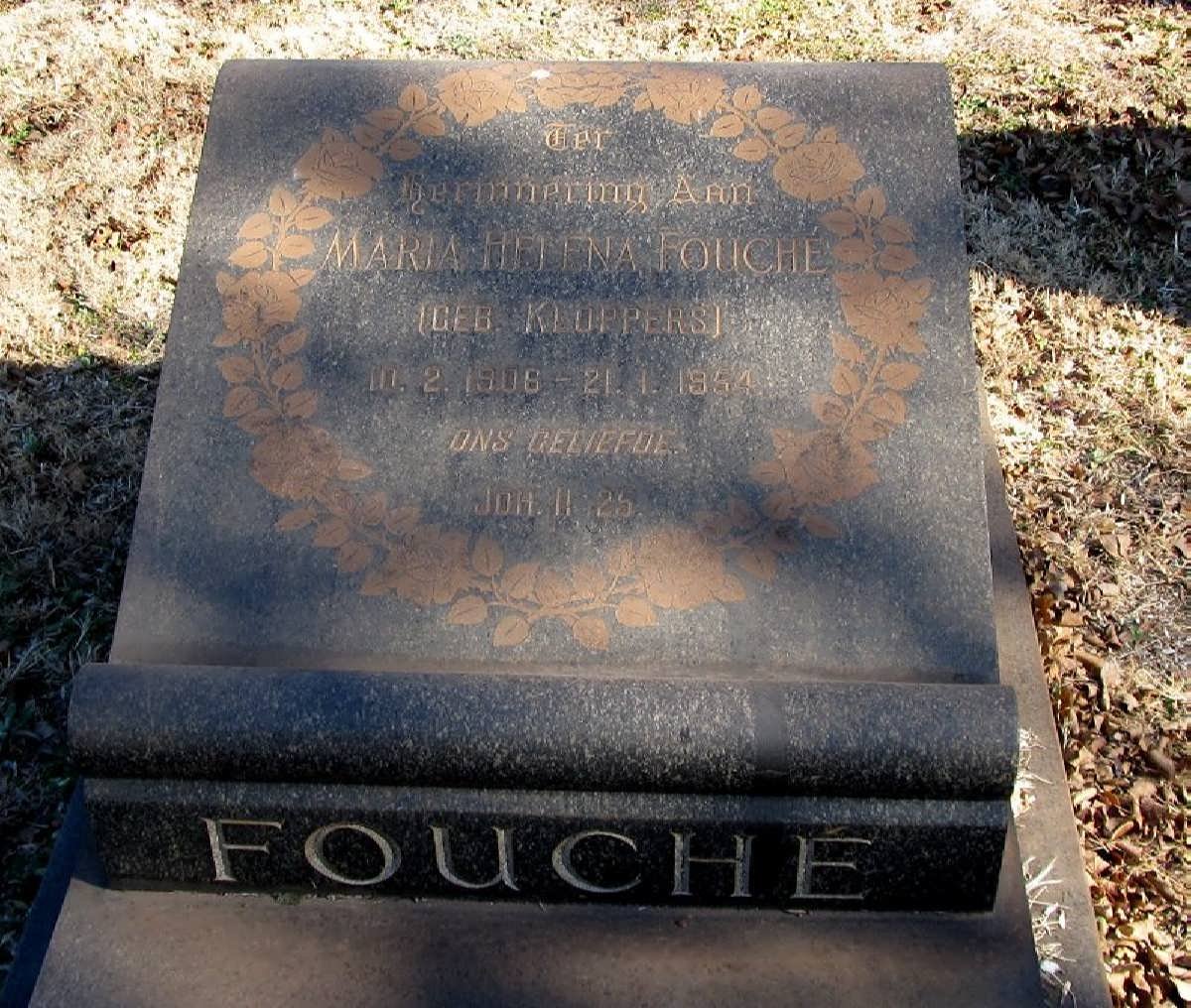 FOUCHE Maria Helena nee KLOPPERS 1906-1954