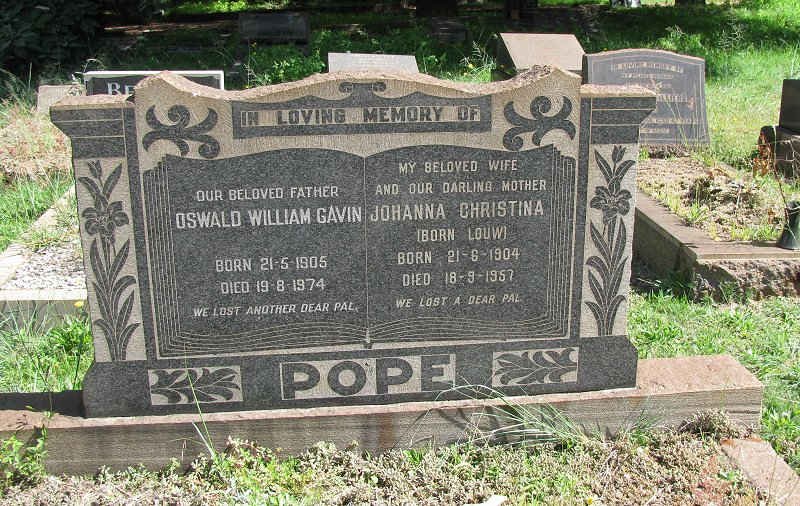 POPE Oswald William Gavin 1905-1974 &amp; Johanna Christina LOUW 1904-1957