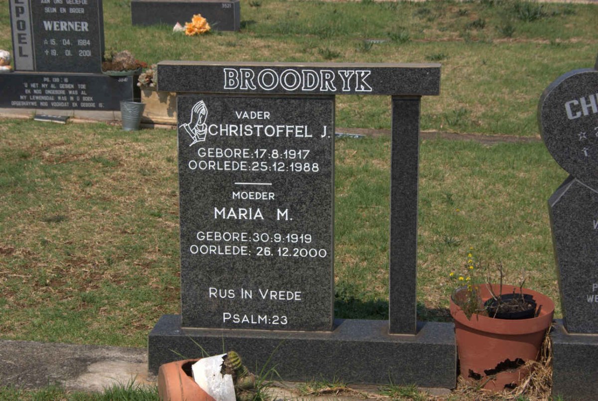 BROODRYK Christoffel J. 1917-1988 &amp; Maria M. 1919-2000