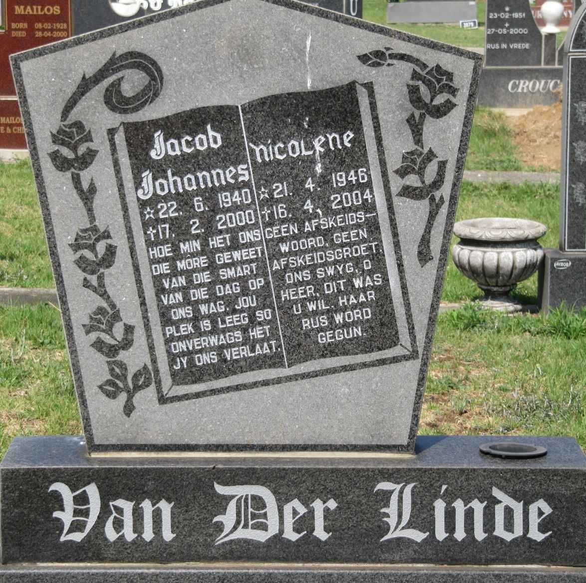 LINDE Jacob Johannes, van der 1940-2000 &amp; Nicolene 1946-2004