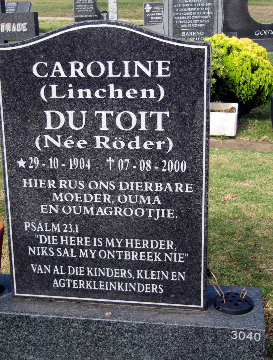LINCHEN Caroline, Formerly du Toit nee RÖDER 1904-2000
