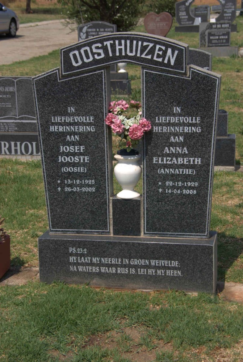 OOSTHUIZEN Josef Jooste 1925-2002 &amp; Anna Elizabeth 1929-2008