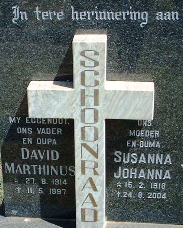 SCHOONRAAD David Marthinus 1914-1997 &amp; Susanna Johanna 1918-2004