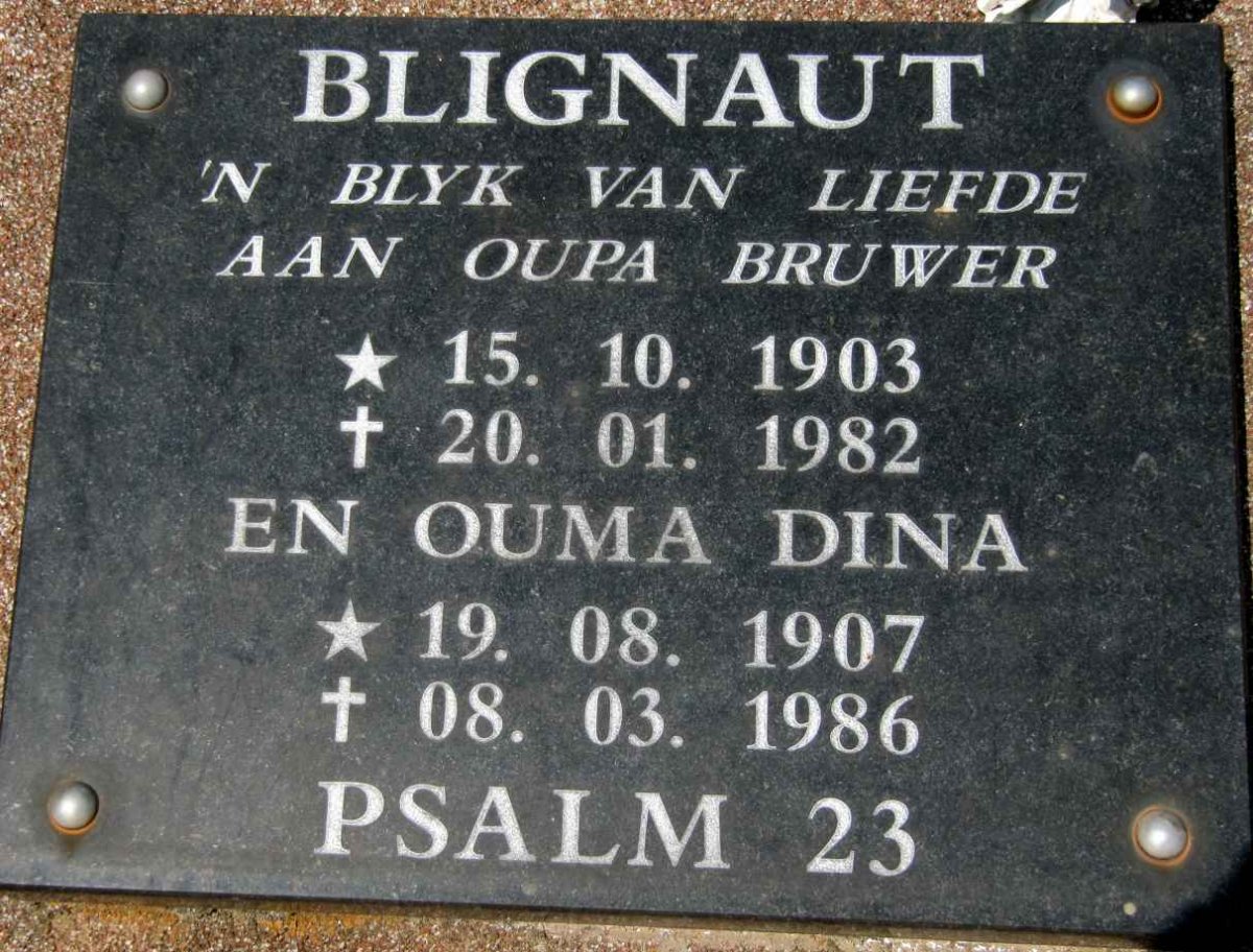 BLIGNAUT Bruwer 1903-1982 &amp; Dina 1907-1986