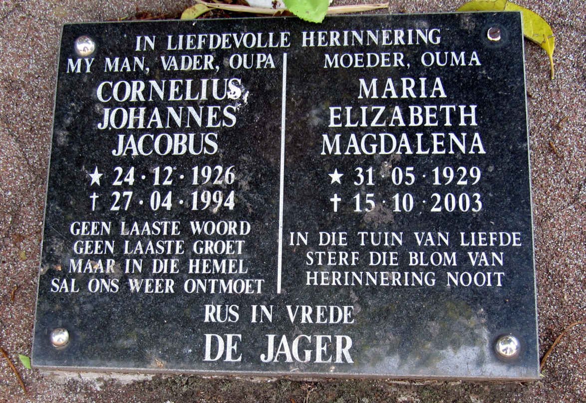 JAGER Cornelius Johannes Jacobus, de 1926-1994 &amp; Maria Elizabeth Magdalena 1929-2003