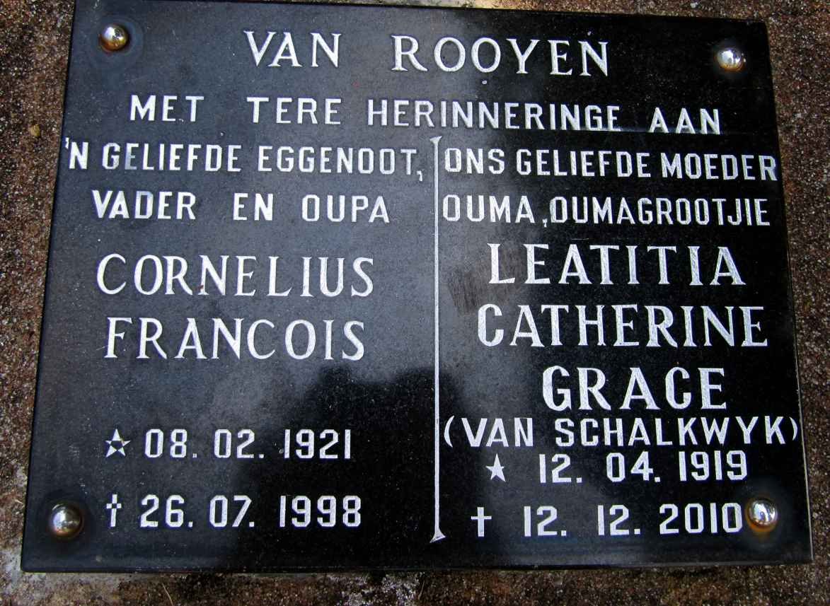 ROOYEN Cornelius Francois, van 1921-1998 &amp; Leatitia Catherine Grace VAN SCHALKWYK 1919-2010