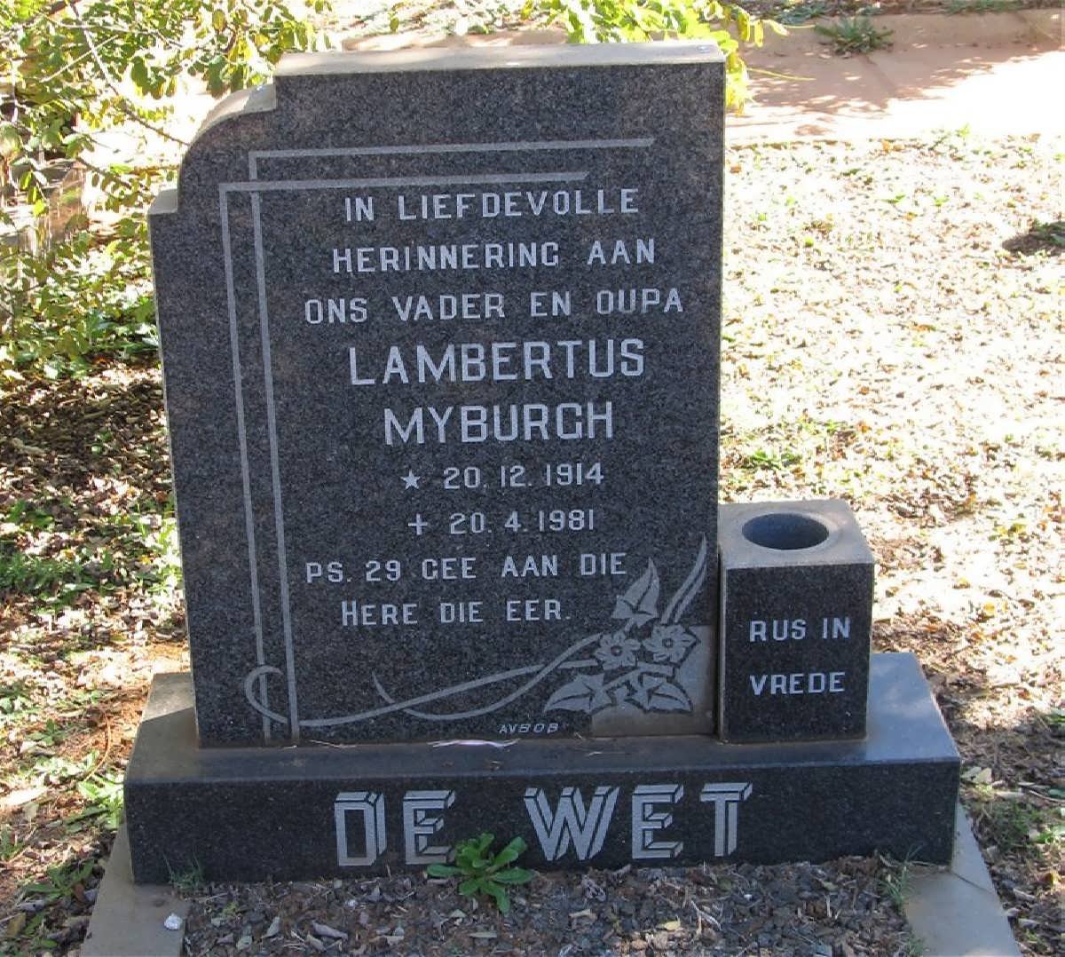 WET Lambertus Myburgh, de 1914-1981