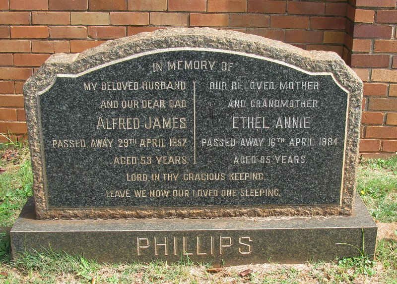 PHILLIPS Alfred James -1952 &amp; Ethel Annie -1984