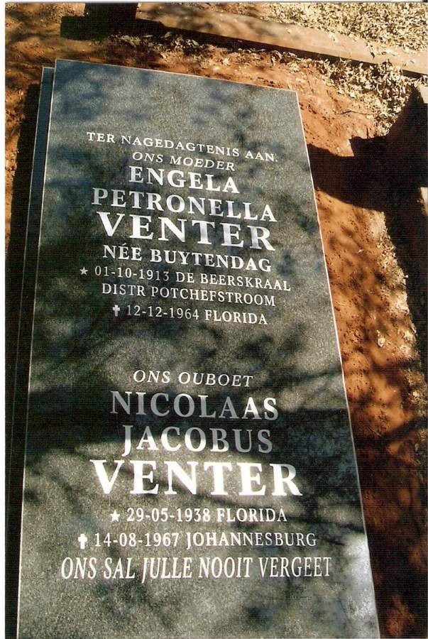 VENTER Engela Petronella nee BUYTENDAG 1913-1964 :: VENTER Nicolaas Jacobus 1938-1967