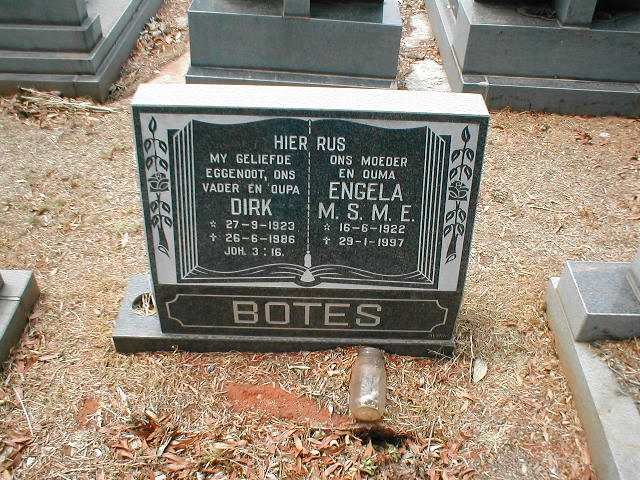BOTES Dirk 1923-1986 &amp; Engela M.S.M.E. 1922-1997