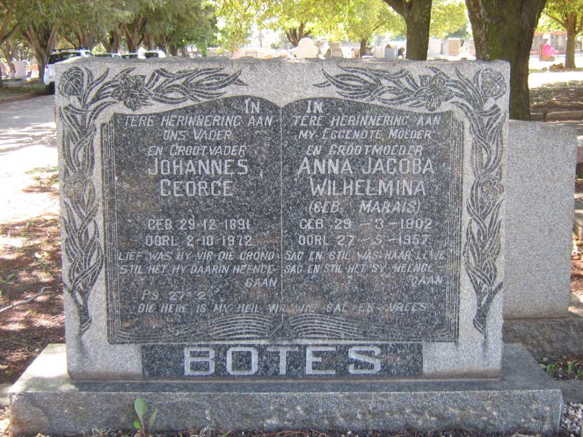 BOTES Johannes George 1891-1972 &amp; Anna Jacoba Wilhelmina MARAIS 1902-1957