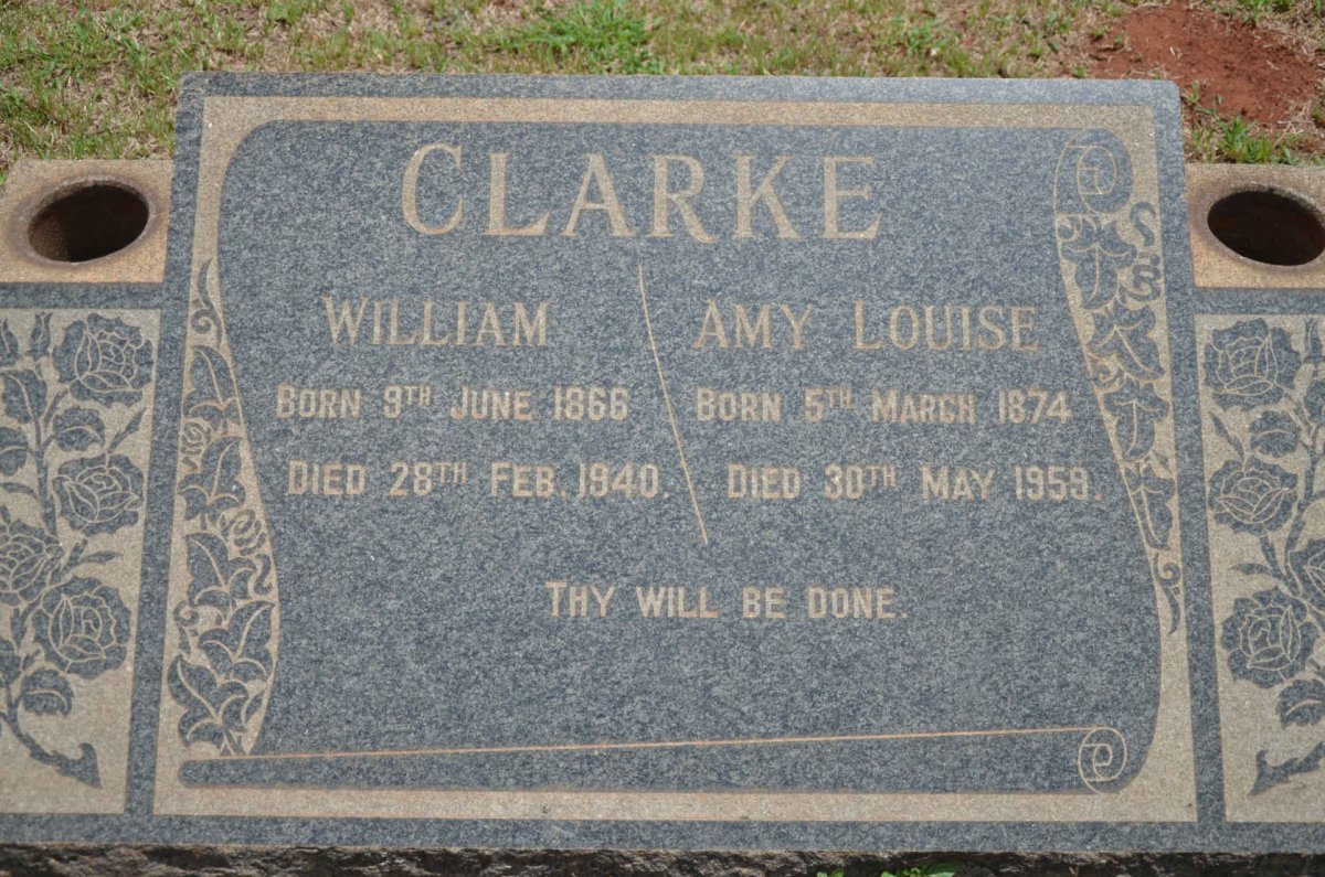 CLARKE William 1866-1940 &amp; Amy Louise 1874-1959